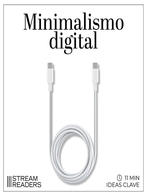 Title details for Minimalismo digital by Cal Newport - Available